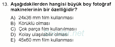 Fotoğrafın Kullanım Alanları 2012 - 2013 Dönem Sonu Sınavı 13.Soru