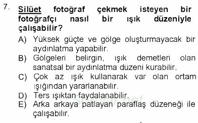 Fotoğrafın Kullanım Alanları 2012 - 2013 Dönem Sonu Sınavı 7.Soru