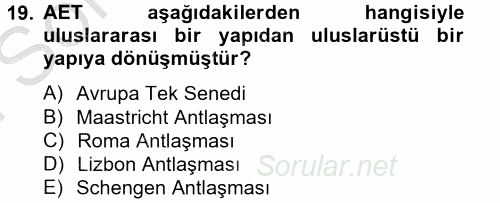 Siyasi Tarih 2 2012 - 2013 Dönem Sonu Sınavı 19.Soru