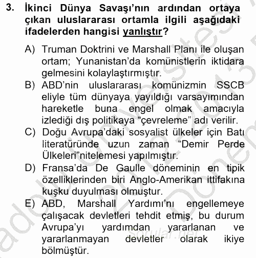 Siyasi Tarih 2 2012 - 2013 Dönem Sonu Sınavı 3.Soru