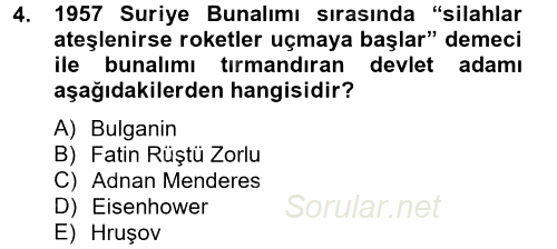 Siyasi Tarih 2 2012 - 2013 Dönem Sonu Sınavı 4.Soru