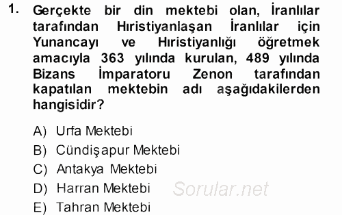 İslam Düşünce Tarihi 2013 - 2014 Ara Sınavı 1.Soru