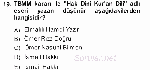 İslam Düşünce Tarihi 2013 - 2014 Ara Sınavı 19.Soru