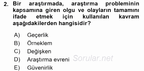 Sosyolojide Araştırma Yöntem ve Teknikleri 2017 - 2018 Dönem Sonu Sınavı 2.Soru