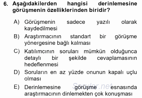 Sosyolojide Araştırma Yöntem ve Teknikleri 2017 - 2018 Dönem Sonu Sınavı 6.Soru