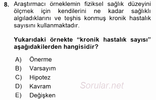 Sosyolojide Araştırma Yöntem ve Teknikleri 2017 - 2018 Dönem Sonu Sınavı 8.Soru