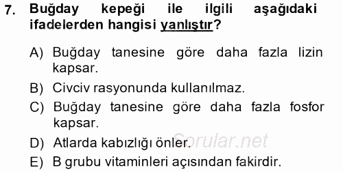 Temel Yem Bilgisi ve Hayvan Besleme 2014 - 2015 Tek Ders Sınavı 7.Soru