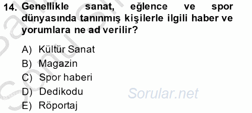 Haber Türleri 2014 - 2015 Dönem Sonu Sınavı 14.Soru