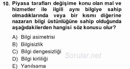 Sağlık Sigortacılığı 2014 - 2015 Ara Sınavı 10.Soru