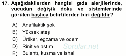 Gıda Güvenliğinin Temel Prensipleri 2015 - 2016 Ara Sınavı 17.Soru
