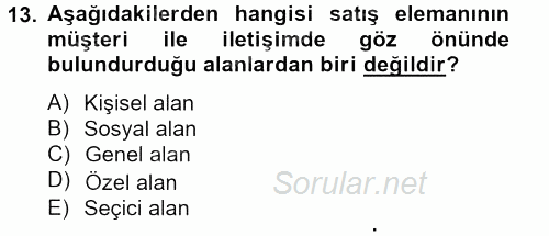 Satış Teknikleri 2012 - 2013 Ara Sınavı 13.Soru
