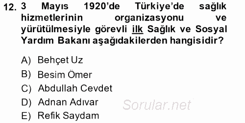 Sağlık Kurumları Yönetimi 1 2014 - 2015 Ara Sınavı 12.Soru