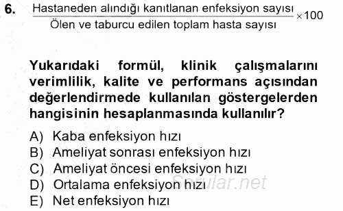 Sağlık Kurumları Yönetimi 1 2014 - 2015 Ara Sınavı 6.Soru