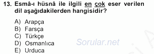 Türk İslam Edebiyatı 2012 - 2013 Dönem Sonu Sınavı 13.Soru