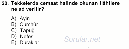Türk İslam Edebiyatı 2012 - 2013 Dönem Sonu Sınavı 20.Soru