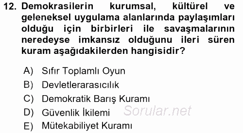 Uluslararası İlişkilerde Araştırma Yöntemleri 2017 - 2018 3 Ders Sınavı 12.Soru