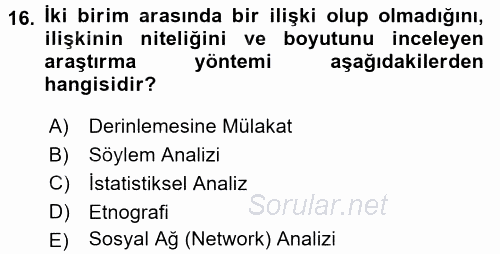 Uluslararası İlişkilerde Araştırma Yöntemleri 2017 - 2018 3 Ders Sınavı 16.Soru