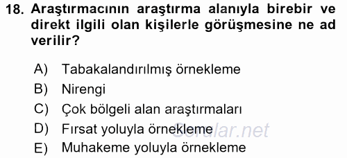 Uluslararası İlişkilerde Araştırma Yöntemleri 2017 - 2018 3 Ders Sınavı 18.Soru