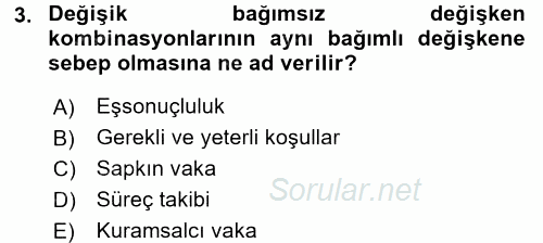 Uluslararası İlişkilerde Araştırma Yöntemleri 2017 - 2018 3 Ders Sınavı 3.Soru