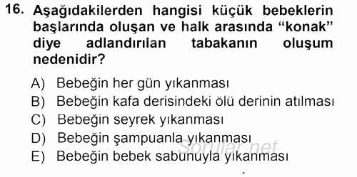 Özel Gereksinimli Bireyler ve Bakım Hizmetleri 2012 - 2013 Dönem Sonu Sınavı 16.Soru