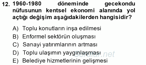 Kent Sosyolojisi 2014 - 2015 Tek Ders Sınavı 12.Soru