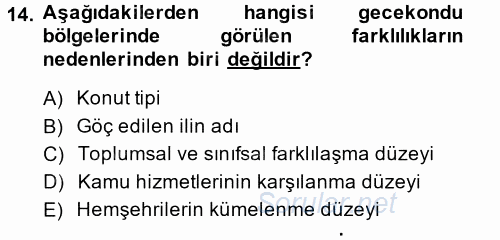 Kent Sosyolojisi 2014 - 2015 Tek Ders Sınavı 14.Soru