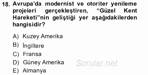 Kent Sosyolojisi 2014 - 2015 Tek Ders Sınavı 18.Soru