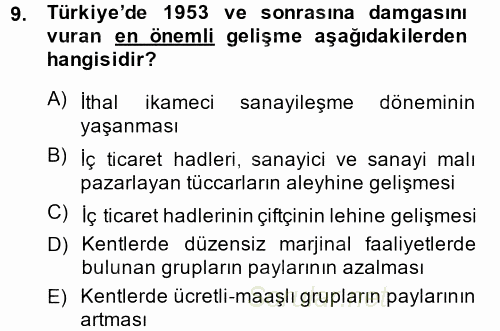 Kent Sosyolojisi 2014 - 2015 Tek Ders Sınavı 9.Soru