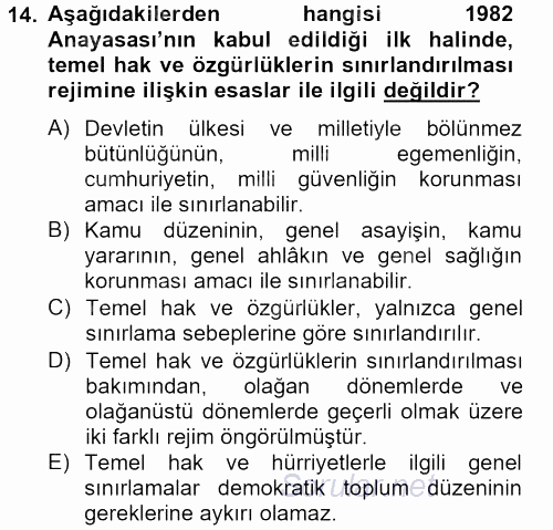Temel İnsan Hakları Bilgisi 2 2012 - 2013 Dönem Sonu Sınavı 14.Soru