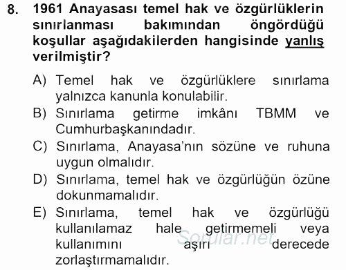 Temel İnsan Hakları Bilgisi 2 2012 - 2013 Dönem Sonu Sınavı 8.Soru