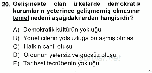 Gelişmekte Olan Ülkelerde Siyaset 2014 - 2015 Ara Sınavı 20.Soru