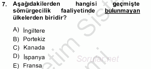Gelişmekte Olan Ülkelerde Siyaset 2014 - 2015 Ara Sınavı 7.Soru
