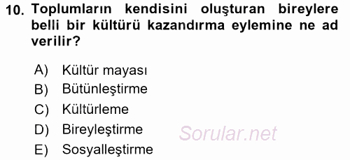 Din Psikolojisi 2017 - 2018 Ara Sınavı 10.Soru