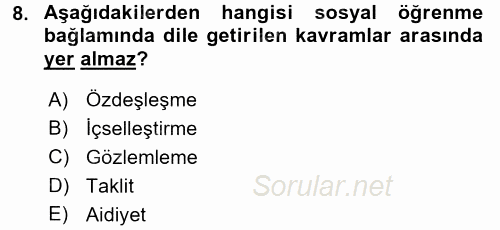 Din Psikolojisi 2017 - 2018 Ara Sınavı 8.Soru