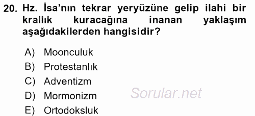 Din Sosyolojisi 2017 - 2018 Dönem Sonu Sınavı 20.Soru