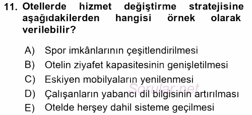 Hizmet Tasarımı 2016 - 2017 3 Ders Sınavı 11.Soru