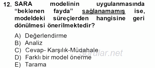Suç Önleme Modelleri 2013 - 2014 Tek Ders Sınavı 12.Soru