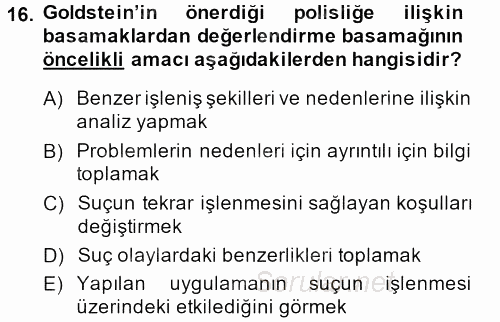 Suç Önleme Modelleri 2013 - 2014 Tek Ders Sınavı 16.Soru