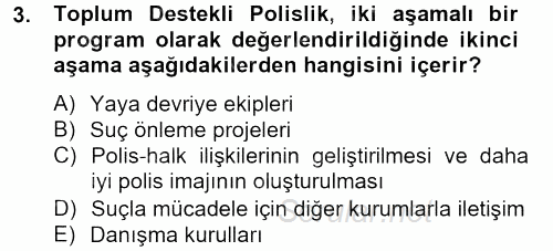 Suç Önleme Modelleri 2013 - 2014 Tek Ders Sınavı 3.Soru