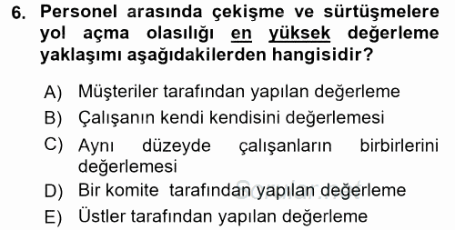 Performans Yönetimi 2017 - 2018 Dönem Sonu Sınavı 6.Soru