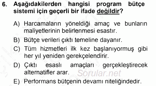 Devlet Bütçesi 2012 - 2013 Dönem Sonu Sınavı 6.Soru