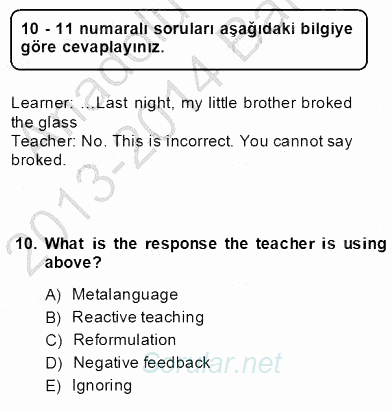 Dilbilgisi Öğretimi 2013 - 2014 Dönem Sonu Sınavı 10.Soru