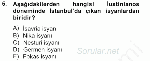 Bizans Tarihi 2013 - 2014 Ara Sınavı 5.Soru