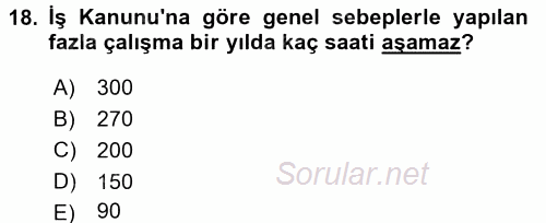 Bireysel İş Hukuku 2015 - 2016 Tek Ders Sınavı 18.Soru