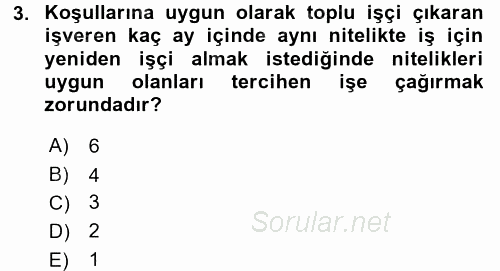 Bireysel İş Hukuku 2015 - 2016 Tek Ders Sınavı 3.Soru