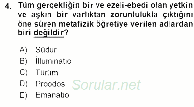 Ortaçağ Felsefesi 1 2015 - 2016 Dönem Sonu Sınavı 4.Soru