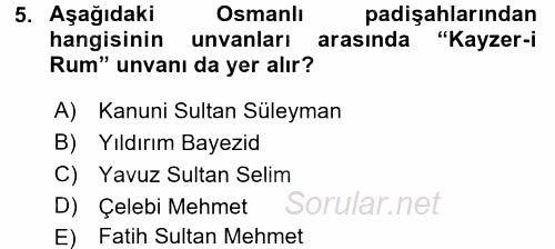 Siyasi Tarih 1 2017 - 2018 Ara Sınavı 5.Soru