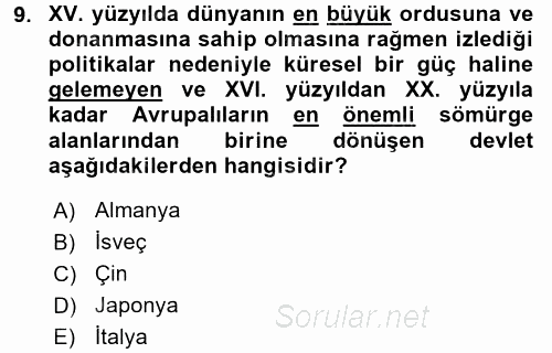 Siyasi Tarih 1 2017 - 2018 Ara Sınavı 9.Soru