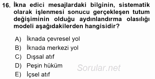 Birey ve Davranış 2017 - 2018 Dönem Sonu Sınavı 16.Soru