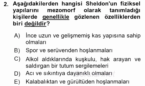 Birey ve Davranış 2017 - 2018 Dönem Sonu Sınavı 2.Soru
